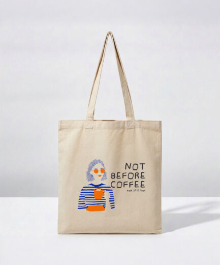 Not Before Coffee – Beige